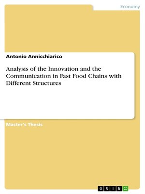 cover image of Analysis of the Innovation and the Communication in Fast Food Chains with Different Structures